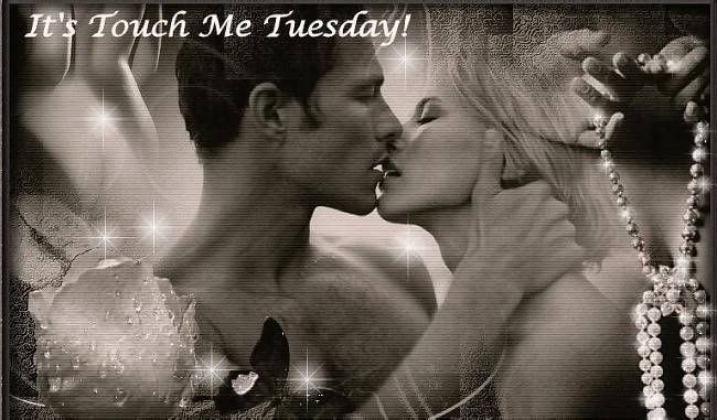 touch me tuesday
