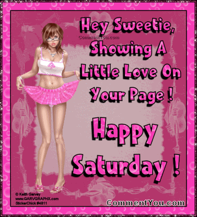 HAPPY SATURDAY photo SHOWINSOMELOVESATURDAY.gif