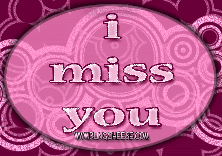 http://i153.photobucket.com/albums/s235/revmyspace2/graphics/Girly/I_Miss_You/0_miss_you_pink_circles.gif
