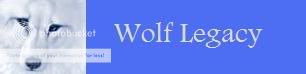 Wolf Legacy Role Playing and More! banner